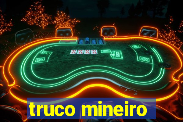 truco mineiro